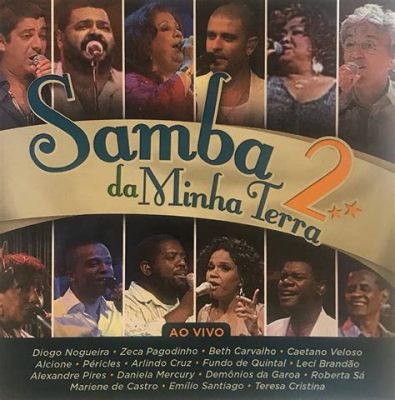  Samba da Minha Terra：熱情奔放的巴西節奏與迷人旋律交織